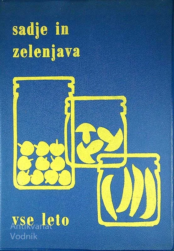 SADJE IN ZELENJAVA VSE LETO