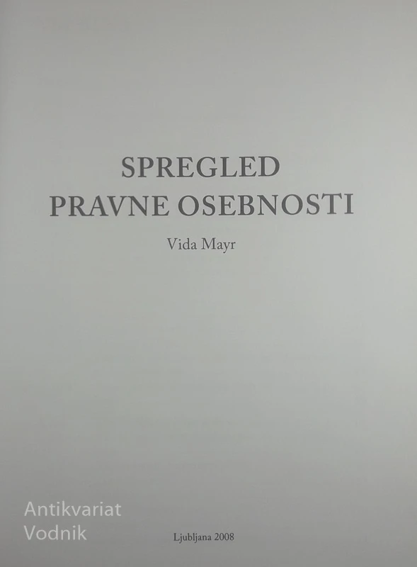 SPREGLED PRAVNE OSEBNOSTI, Vida Mayr