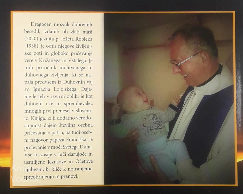 KRISTUS ME JE VZLJUBIL; DUHOVNA POT IN SPOZNANJA JEZUITA P. JOŽETA ROBLEKA