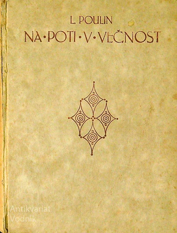 NA POTI V VEČNOST, L. Poulin