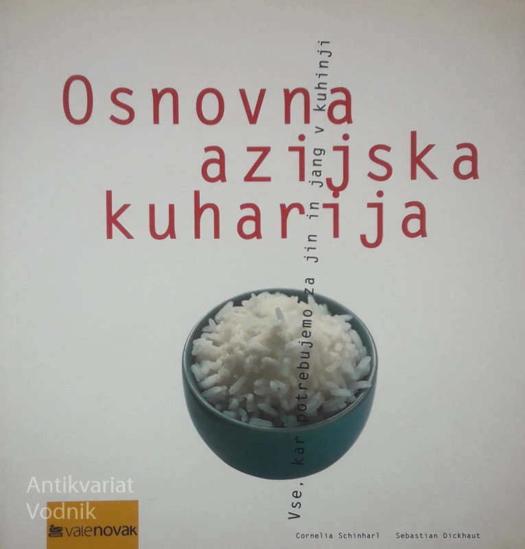 OSNOVNA AZIJSKA KUHARIJA, Cornelia Schinharl in Sebastian Dickhaut