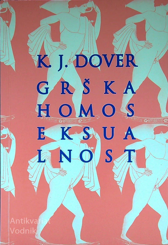 GRŠKA HOMOSEKSUALNOST, K. J. Dover