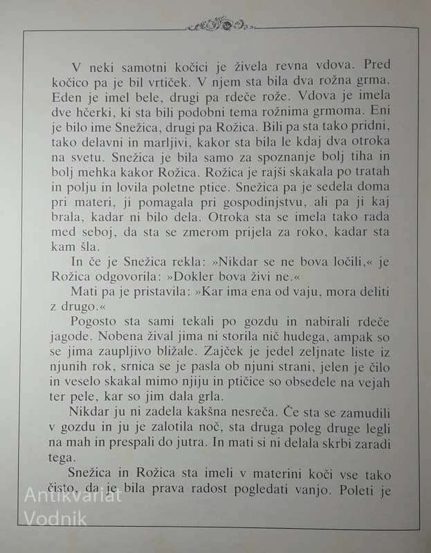 SNEŽICA IN ROŽICA, Jacob in Wilhelm Grimm, ilustrirala Irena Majcen
