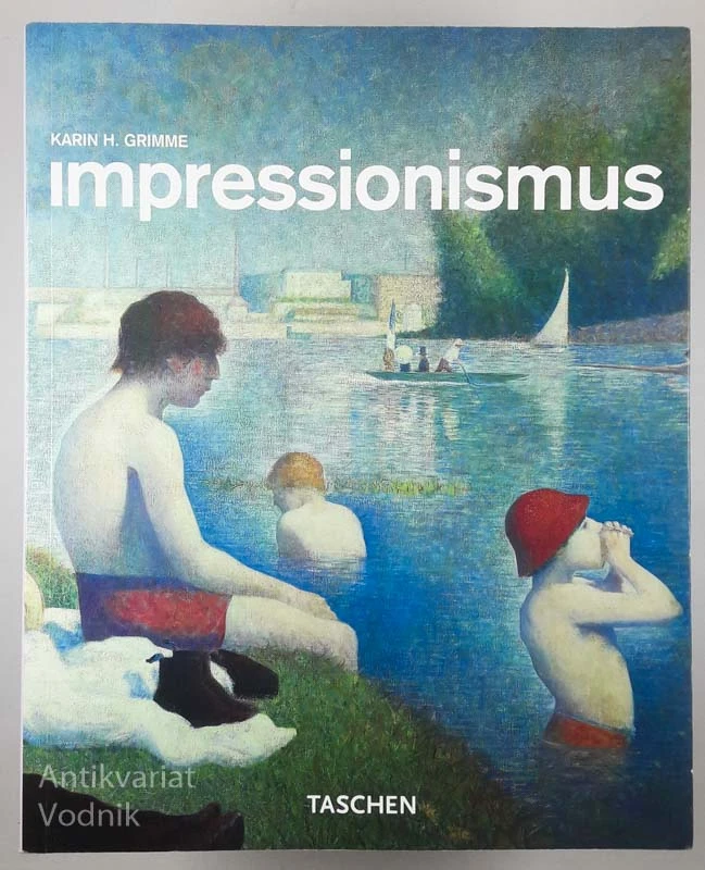 IMPRESSIONISMUS, Karin H. Grimme