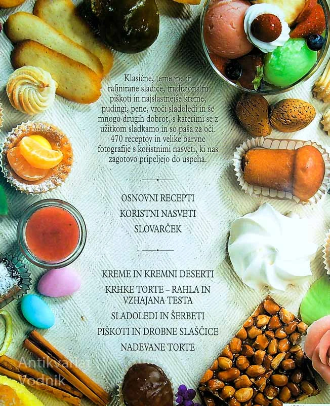 VELIKA KNJIGA O SLADICAH; NASVETI IN RECEPTI, Giuilana Bonomo