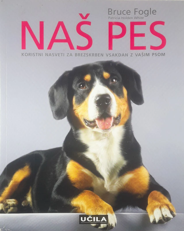 NAŠ PES, Bruce Fogle in Patricia Holden White