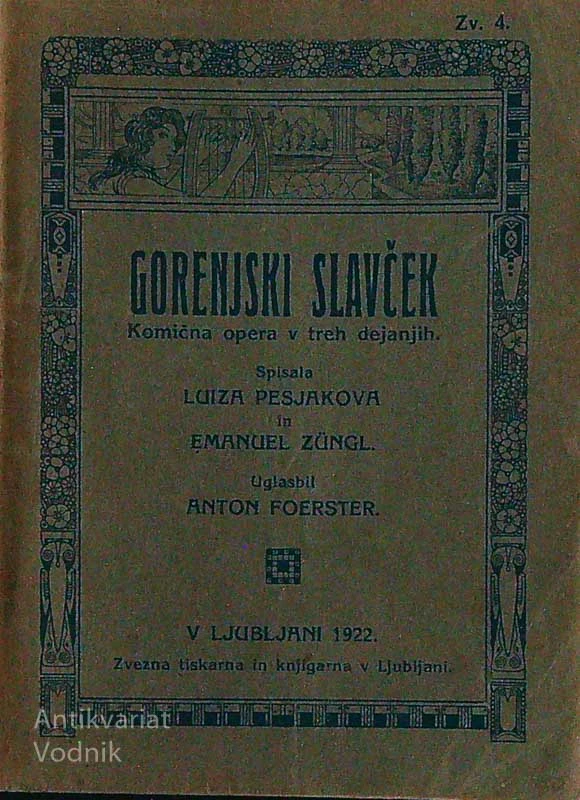GORENJSKI SLAVČEK, Luiza Pesjakova in Emanuel Züngl