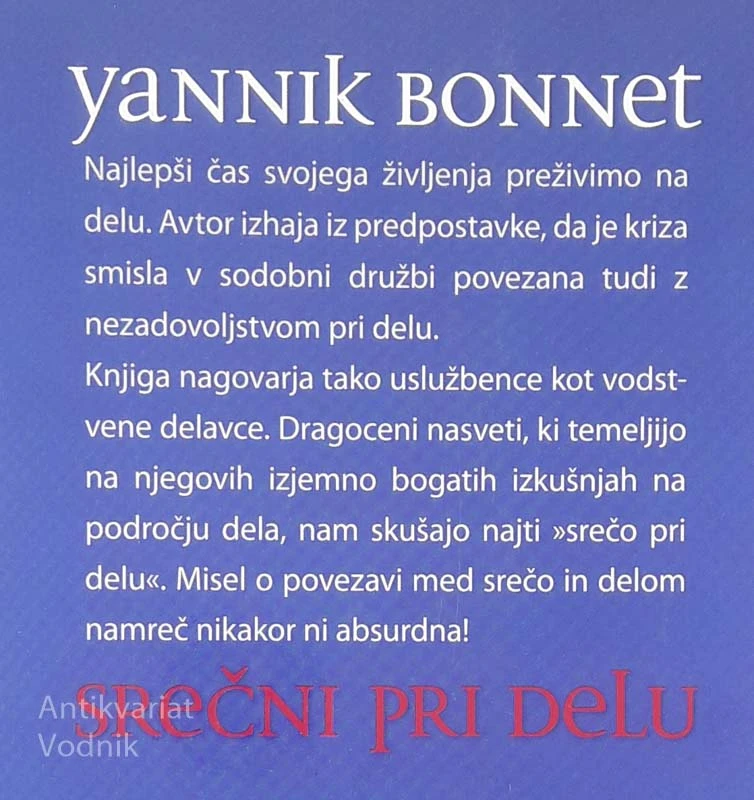 SREČNI PRI DELU, Yannik Bonnet