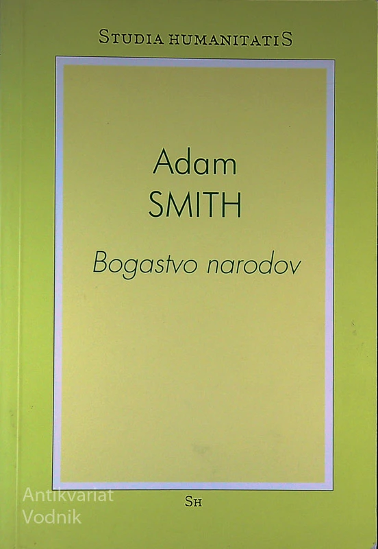 BOGASTVO NARODOV, Adam Smith