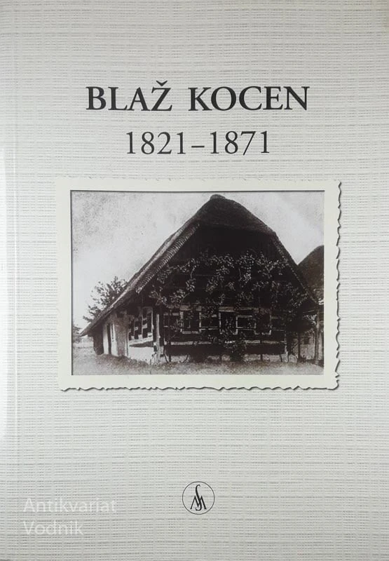 BLAŽ KOCEN 1821 – 1871
