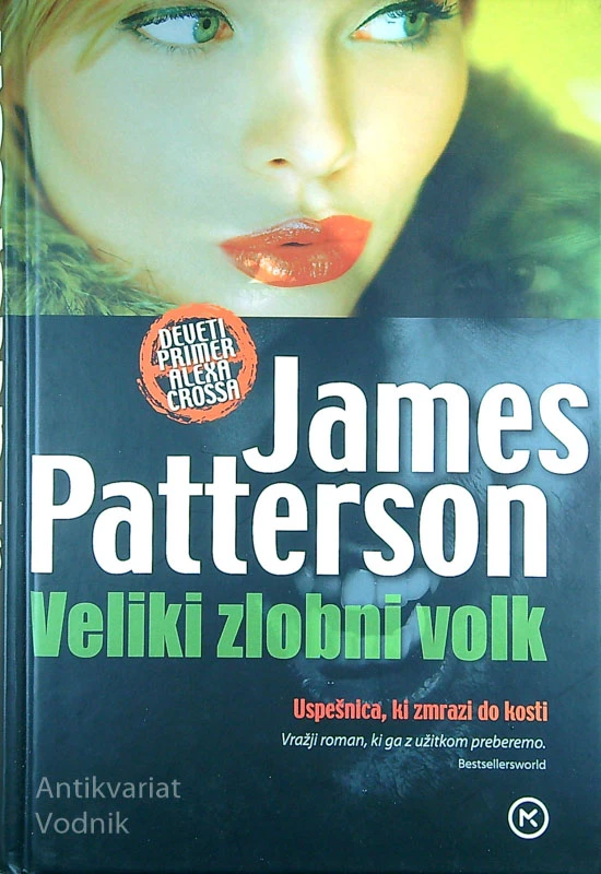 VELIKI ZLOBNI VOLK, James Patterson