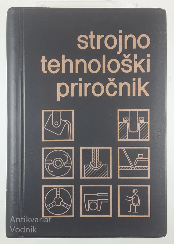 STROJNOTEHNOLOŠKI PRIROČNIK