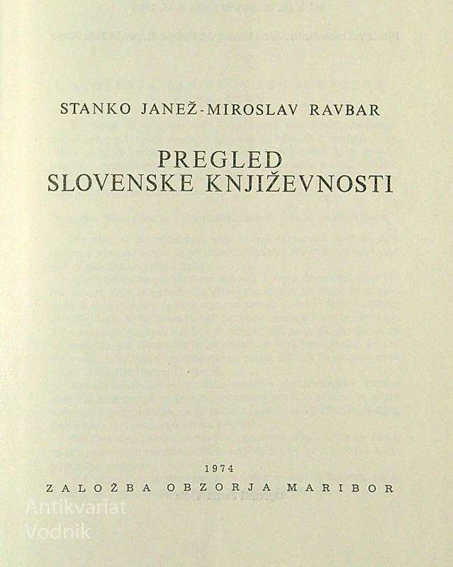 PREGLED SLOVENSKE KNJIŽEVNOSTI, Stanko Janež in Miroslav Ravbar