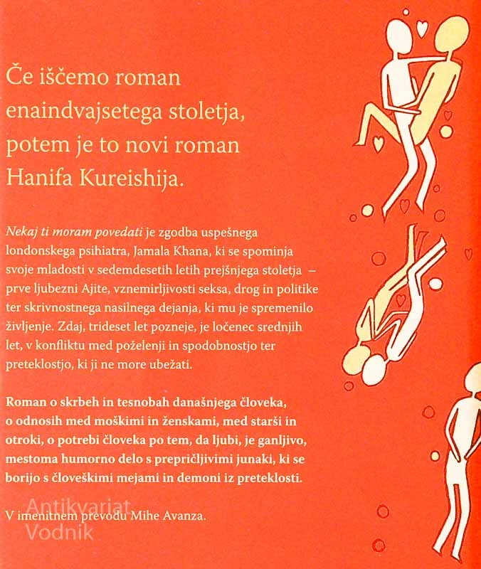 NEKAJ TI MORAM POVEDATI, Hanif Kureishi