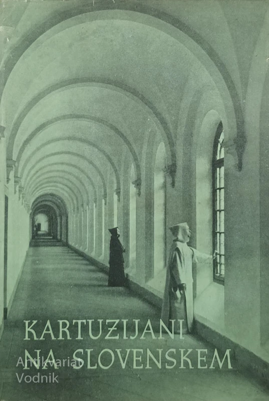 KARTUZIJANI NA SLOVENSKEM