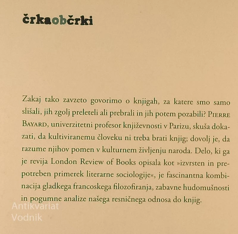 KAKO GOVORITI O KNJIGAH, KI JIH NISMO PREBRALI, Pierre Bayard