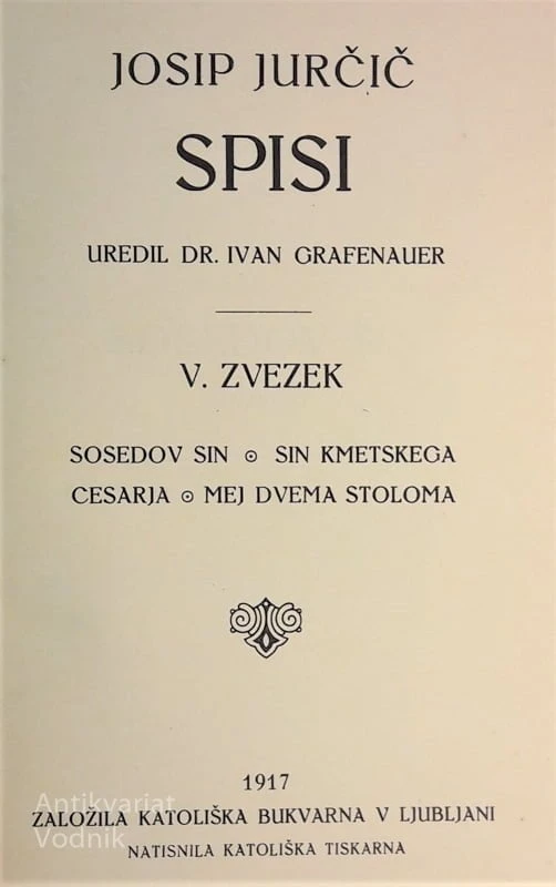 Josip Jurčič, SPISI, V. zvezek, ur. dr. Ivan Grafenauer