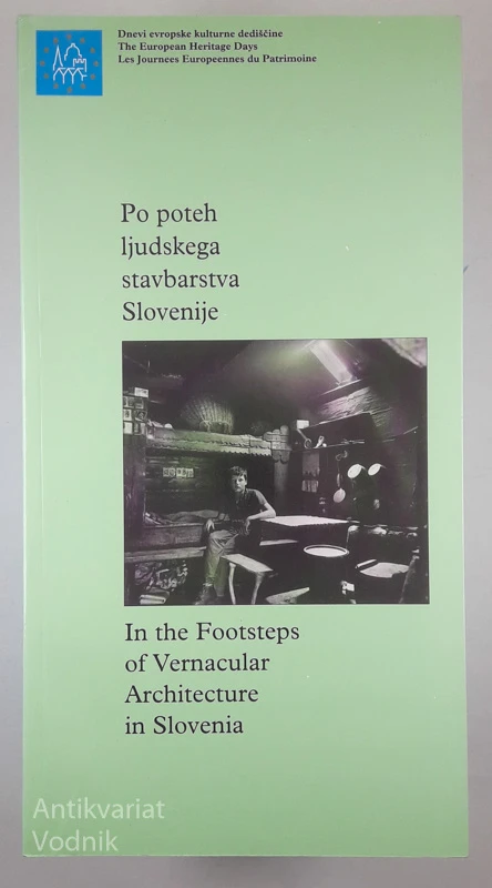 PO POTEH LJUDSKEGA STAVBARSTVA SLOVENIJE