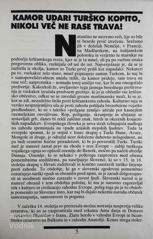TURKI SO V DEŽELI ŽE, Vasko Simoniti