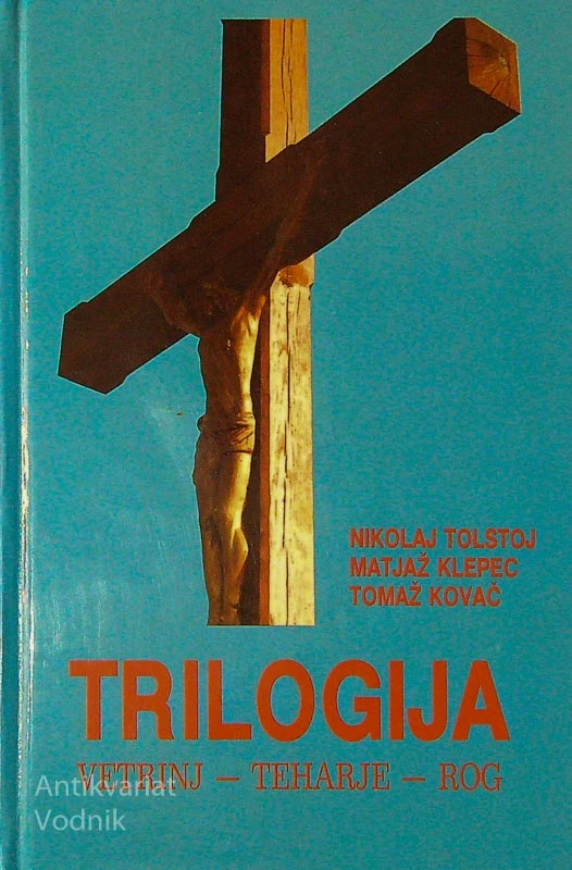 TRILOGIJA: VETRINJ – TEHARJE – ROG, več avtorjev