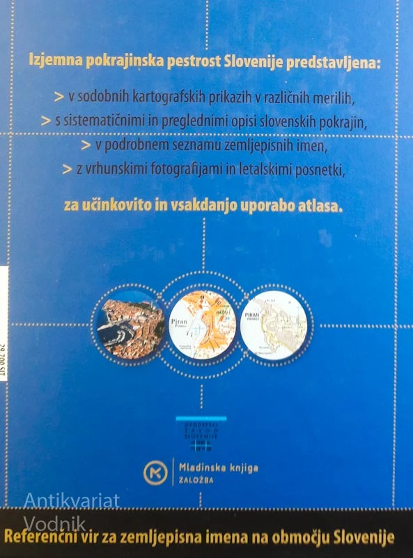 ATLAS SLOVENIJE, topografksi in tematski zemljevidi, mestni načrti, letalski posnetki, fotografije