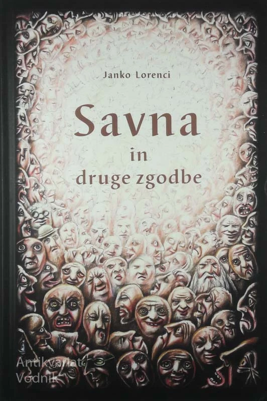 SAVNA IN DRUGE ZGODBE, Janko Lorenci
