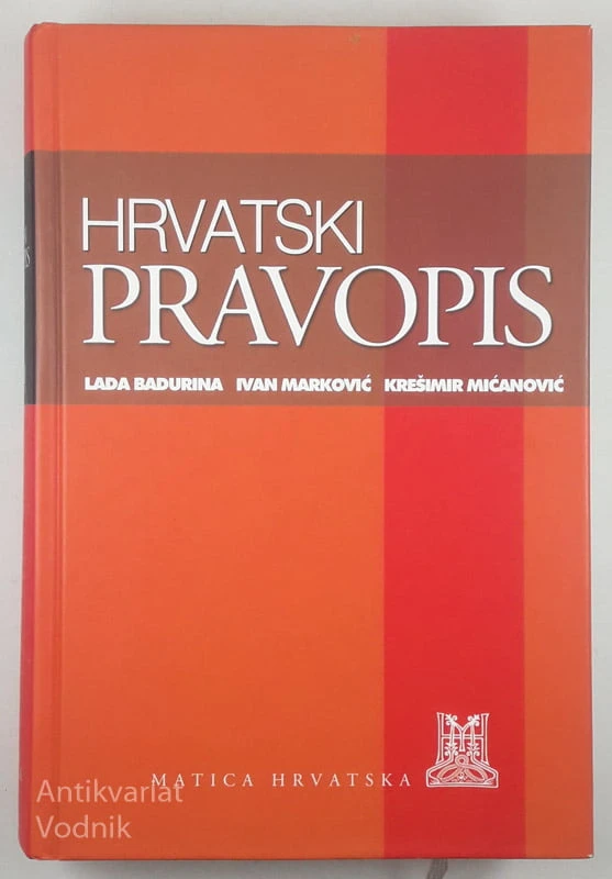 HRVATSKI PRAVOPIS, Lada Badurina, Ivan Marković in Krešimir Mićanović