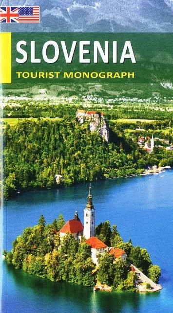 SLOVENIA – TOURIST MONOGRAPH, Morana Polović