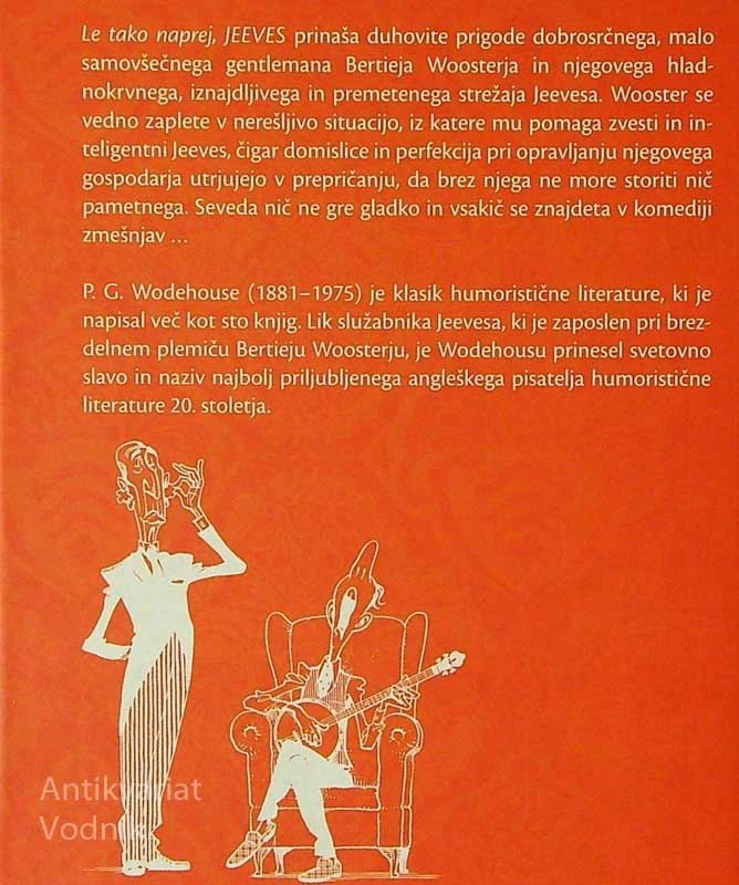LE TAKO NAPREJ, JEEVES, P. G. Wodehouse