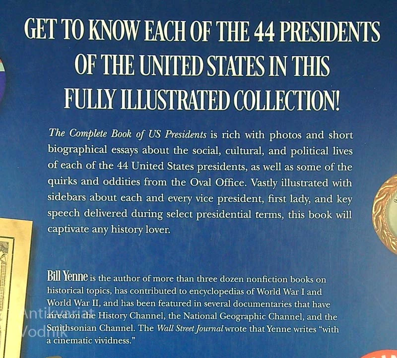 THE COMPLETE BOOK OF US PRESIDENTS, Bill Yenne