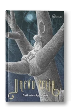 DREVO ŽELJA, Katharine Applegate