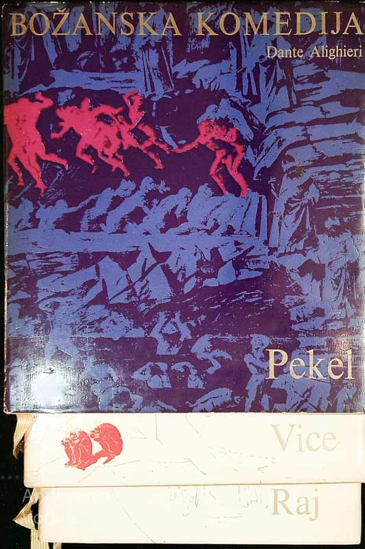 BOŽANSKA KOMEDIJA; RAJ, VICE, PEKEL, Dante Alighieri
