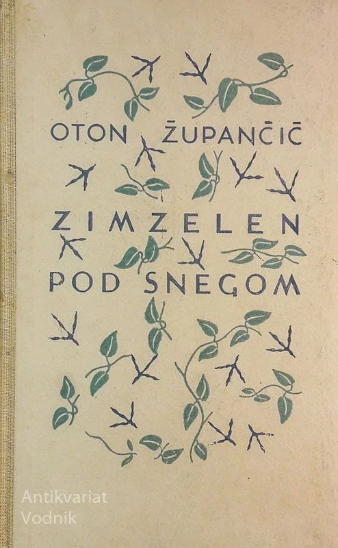 ZIMZELEN POD SNEGOM, Oton Župančič