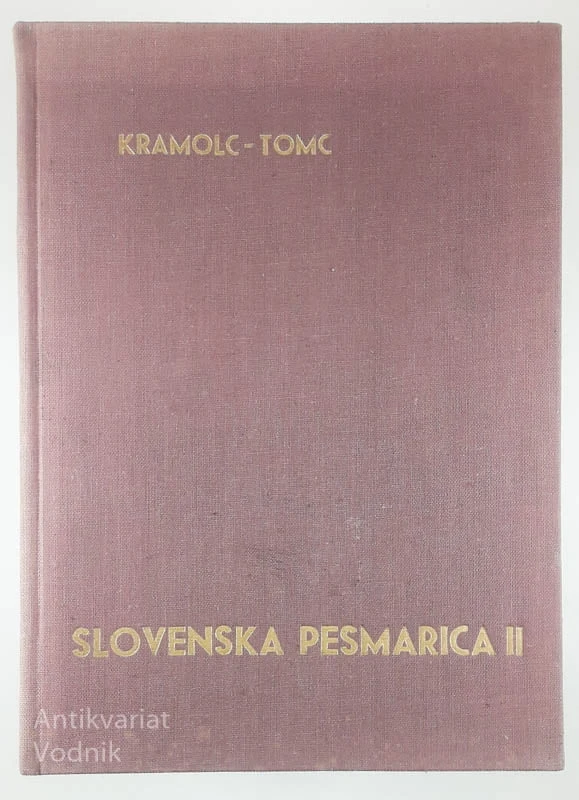 SLOVENSKA PESMARICA II, Kramolc – Tomc