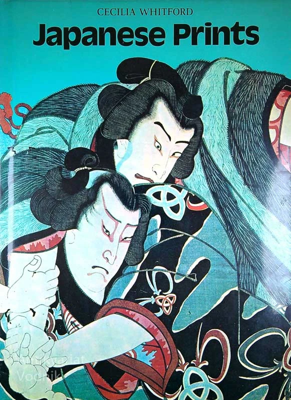 JAPANESE PRINTS, Cecilia Whitford