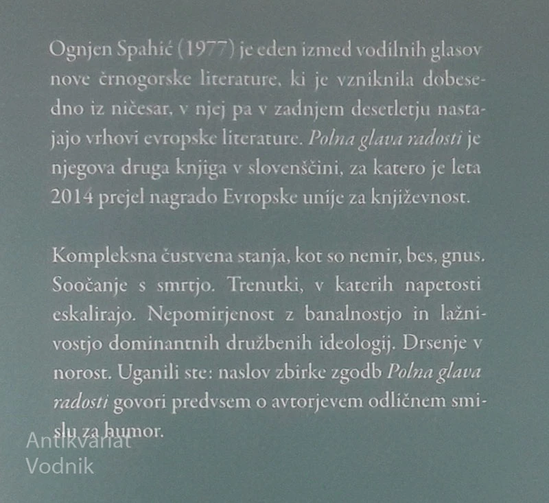 POLA GLAVA RADOSTI, Ognjen Spahić