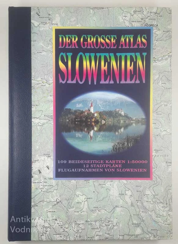 DER GROSSE ATLAS SLOWENIEN