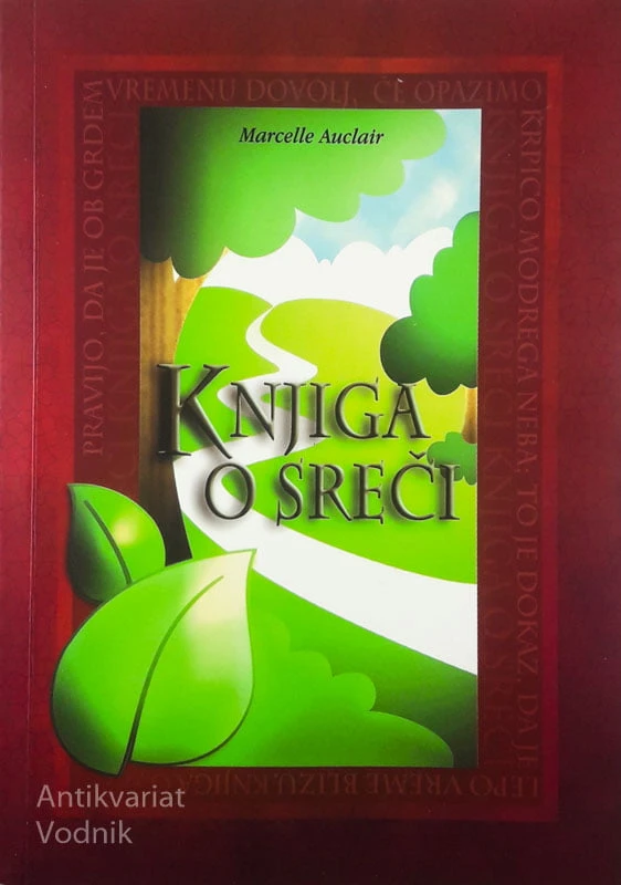 KNJIGA O SREČI, Marcelle Auclair