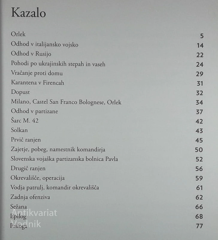 SPOMINI SLOVENSKEGA FANTA, VOJAKA REDNE ITALIJANSKE VOJSKE IN BORCA NARODNOOSVOBODILNEGA BOJA, Leopold Tavčar