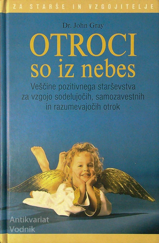 OTROCI SO IZ NEBES, dr. John Gray