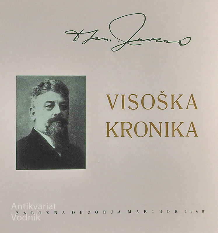 VISOŠKA KRONIKA, Ivan Tavčar