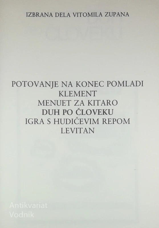 DUH PO ČLOVEKU, Vitomil Zupan