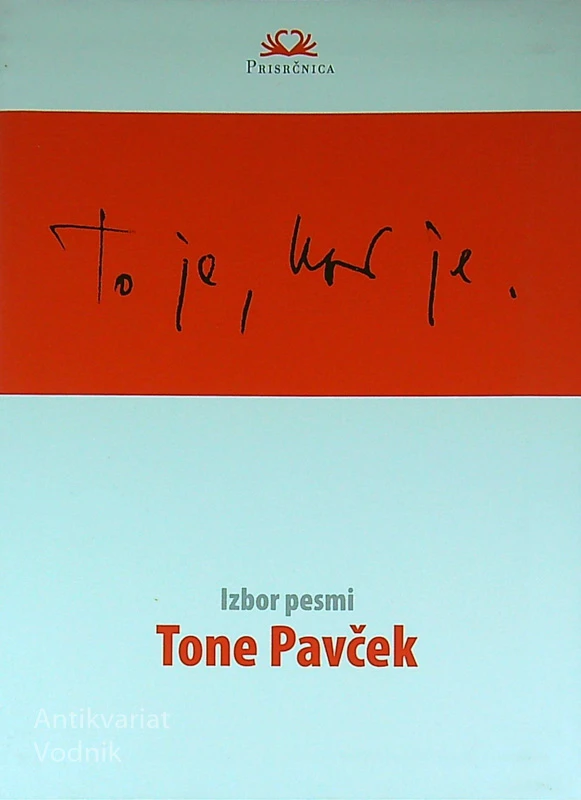 IZBOR PESMI, Tone Pavček