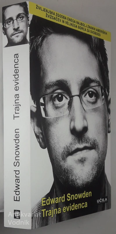 TRAJNA EVIDENCA, Edward Snowden