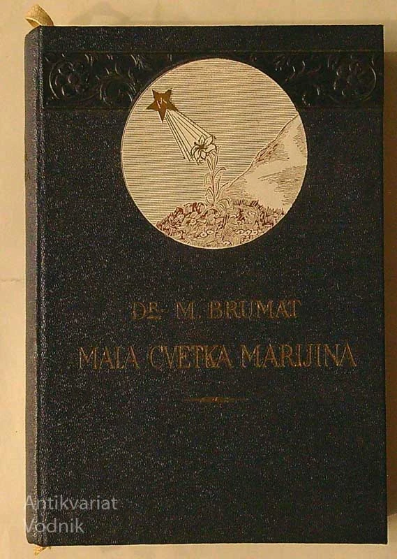 MALA CVETKA MARIJINA, Dr. Miroslav Brumat