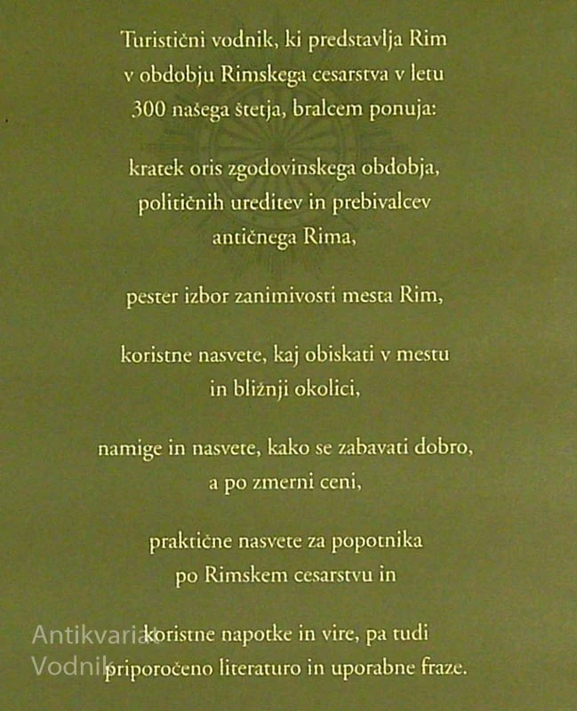 RIMSKO CESARSTVO; RIM Z OKOLICO LETA 300 NAŠEGA ŠTETJA, dr. Ray Laurence