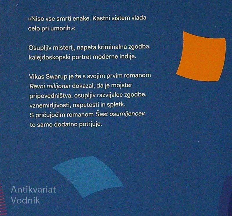 ŠEST OSUMLJENCEV, Vikas Swarup