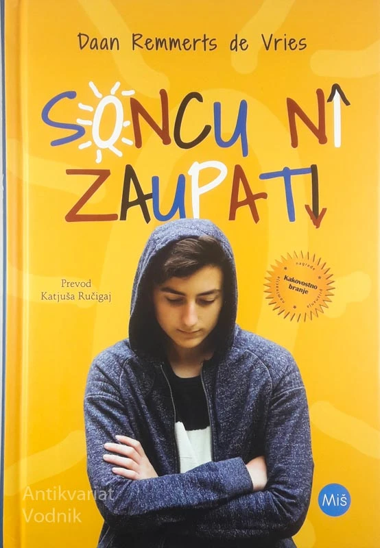SONCU NI ZAUPATI, Daan Remmerts de Vries