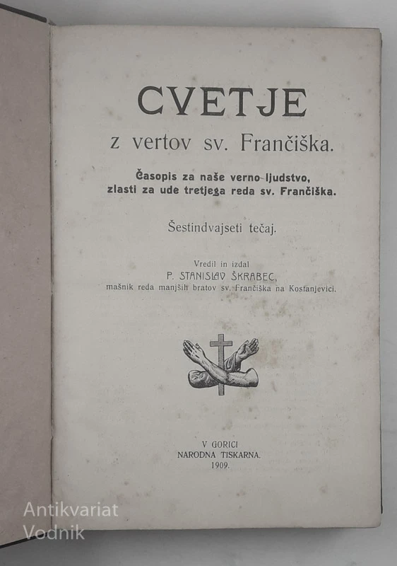CVETJE Z VSEH VETROV SV. FRANČIŠKA, uredil p. S. Škrabec