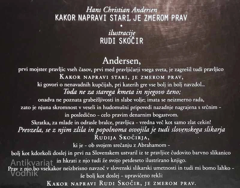 KAKOR NAPRAVI STARI, JE ZMERAJ PRAV,  H. C. Andersen, Ilustr. Rudi Skočir